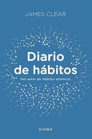 DIARIO DE HÁBITOS | 9788411190039 | CLEAR,JAMES | Libreria Geli - Librería Online de Girona - Comprar libros en catalán y castellano
