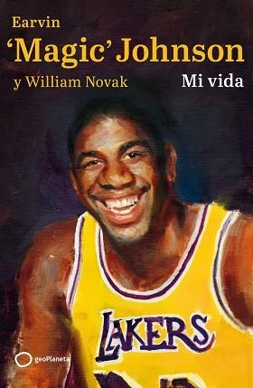 MI VIDA | 9788408256847 | MAGIC JOHNSON,EARVIN/NOVAK,WILLIAM | Libreria Geli - Librería Online de Girona - Comprar libros en catalán y castellano