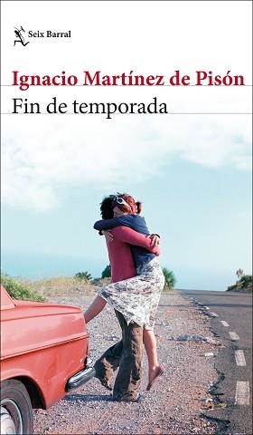 FIN DE TEMPORADA | 9788432239960 | MARTÍNEZ DE PISÓN,IGNACIO | Llibreria Geli - Llibreria Online de Girona - Comprar llibres en català i castellà
