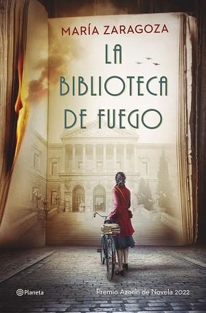LA BIBLIOTECA DE FUEGO | 9788408255901 | ZARAGOZA,MARÍA | Libreria Geli - Librería Online de Girona - Comprar libros en catalán y castellano