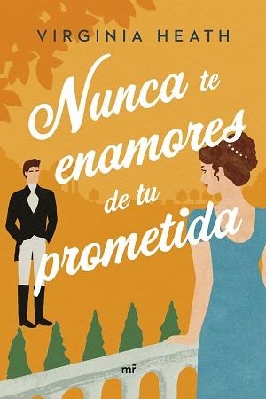 NUNCA TE ENAMORES DE TU PROMETIDA | 9788427049901 | HEATH,VIRGINIA | Libreria Geli - Librería Online de Girona - Comprar libros en catalán y castellano