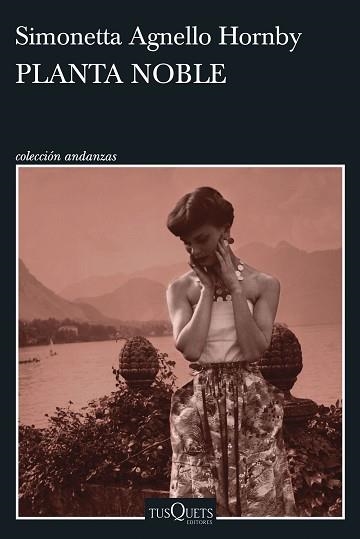 PLANTA NOBLE | 9788411070973 | HORNBY,SIMONETTA AGNELLO | Libreria Geli - Librería Online de Girona - Comprar libros en catalán y castellano