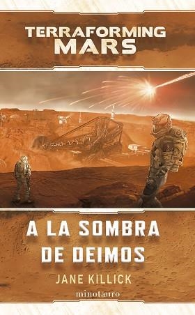 A LA SOMBRA DE DEIMOS | 9788445013069 | KILLICK,JANE | Libreria Geli - Librería Online de Girona - Comprar libros en catalán y castellano