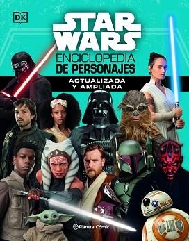 STAR WARS NUEVA ENCICLOPEDIA DE PERSONAJES ACTUALIZADA | 9788413429427 | V.V.A.A. | Libreria Geli - Librería Online de Girona - Comprar libros en catalán y castellano