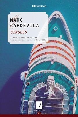 SINGLES | 9788413561790 | CAPDEVILA,MARC | Libreria Geli - Librería Online de Girona - Comprar libros en catalán y castellano