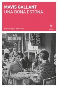 UNA BONA ESTONA | 9788412457575 | GALLANT,MAVIS | Llibreria Geli - Llibreria Online de Girona - Comprar llibres en català i castellà
