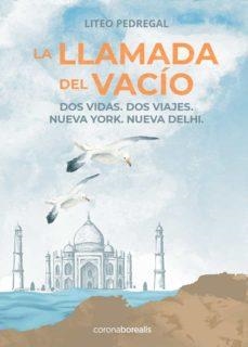 LA LLAMADA DEL VACIO | 9788412466058 | PEDREGAL,LITEO | Libreria Geli - Librería Online de Girona - Comprar libros en catalán y castellano