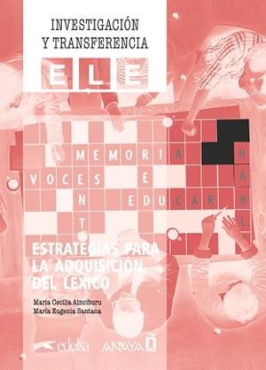 ESTRATEGIAS PARA LA ADQUISICIÓN DEL LÉXICO | 9788469892015 | SANTANA ROLLÁN,Mª EUGENIA/AINCIBURU,CECILIA | Libreria Geli - Librería Online de Girona - Comprar libros en catalán y castellano