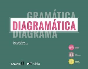 DIAGRAMÁTICA.CURSO DE GRAMÁTICA VISUAL | 9788490817261 | MELLADO JURADO,RAFAEL/KLEIN FARIZA,IRENE | Llibreria Geli - Llibreria Online de Girona - Comprar llibres en català i castellà