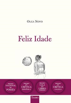 FELIZ IDADE | 9788416721245 | NOVO,OLGA | Libreria Geli - Librería Online de Girona - Comprar libros en catalán y castellano