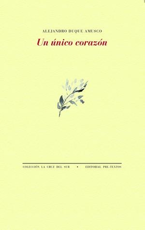 UN ÚNICO CORAZÓN | 9788418935473 | DUQUE AMUSCO,ALEJANDRO | Llibreria Geli - Llibreria Online de Girona - Comprar llibres en català i castellà