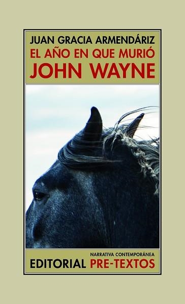 EL AÑO EN QUE MURIÓ JOHN WAYNE | 9788418935442 | GRACIA ARMENDÁRIZ,JUAN | Libreria Geli - Librería Online de Girona - Comprar libros en catalán y castellano