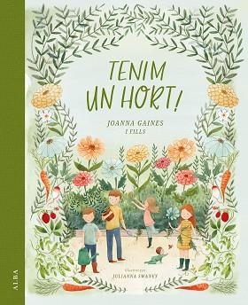 TENIM UN HORT! | 9788490658673 | GAINES,JOANNA | Libreria Geli - Librería Online de Girona - Comprar libros en catalán y castellano