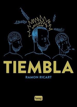 TIEMBLA | 9788413714059 | RICART,RAMON | Llibreria Geli - Llibreria Online de Girona - Comprar llibres en català i castellà