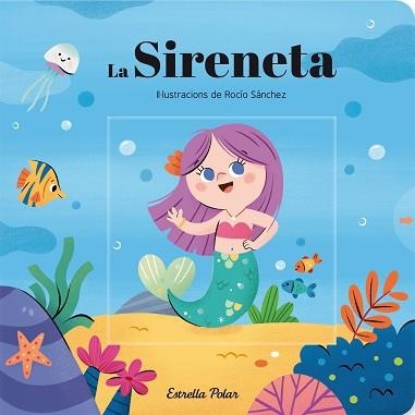 LA SIRENETA.CONTE AMB MECANISMES | 9788413890982 | V.V.A.A. | Llibreria Geli - Llibreria Online de Girona - Comprar llibres en català i castellà