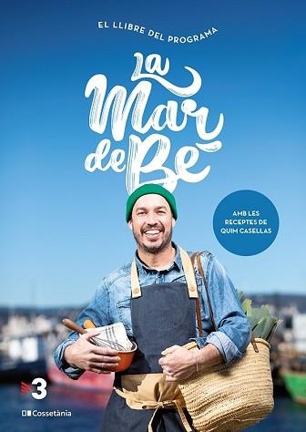 LA MAR DE BÉ | 9788413561844 | CASELLAS,QUIM | Llibreria Geli - Llibreria Online de Girona - Comprar llibres en català i castellà