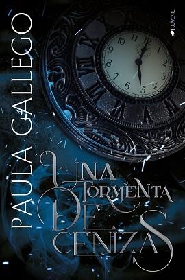 UNA TORMENTA DE CENIZAS | 9788418539657 | GALLEGO,PAULA | Libreria Geli - Librería Online de Girona - Comprar libros en catalán y castellano
