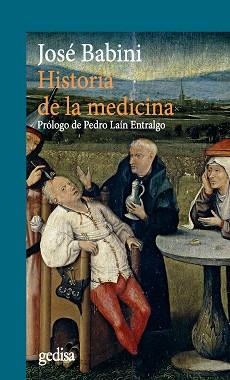 HISTORIA DE LA MEDICINA | 9788416919727 | BABINI,JOSÉ | Libreria Geli - Librería Online de Girona - Comprar libros en catalán y castellano