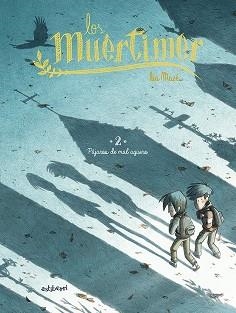 LOS MUÉRTIMER-2.PÁJAROS DE MAL AGÜERO | 9788418215834 | MAZÉ,LÉA | Llibreria Geli - Llibreria Online de Girona - Comprar llibres en català i castellà