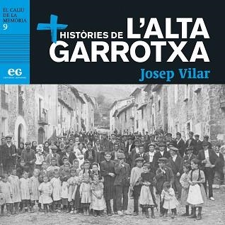 MÉS HISTÒRIES DE L'ALTA GARROTXA | 9788419292018 | VILAR VERGÉS,JOSEP | Libreria Geli - Librería Online de Girona - Comprar libros en catalán y castellano