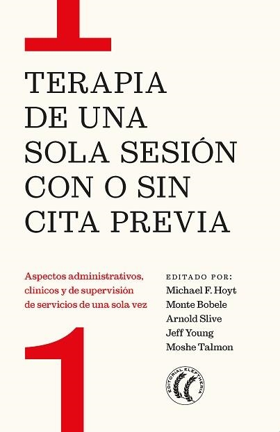 TERAPIA DE UNA SOLA SESIÓN CON O SIN CITA PREVIA | 9788412475258 | Libreria Geli - Librería Online de Girona - Comprar libros en catalán y castellano