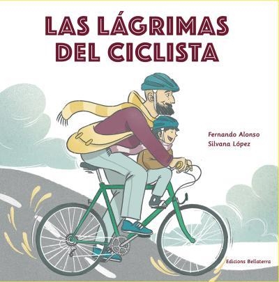 LAS LÁGRIMAS DEL CICLISTA | 9788418723339 | ALONSO,FERNANDO | Libreria Geli - Librería Online de Girona - Comprar libros en catalán y castellano