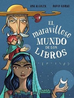 EL MARAVILLOSO MUNDO DE LOS LIBROS | 9788469890967 | ALCOLEA,ANA | Llibreria Geli - Llibreria Online de Girona - Comprar llibres en català i castellà