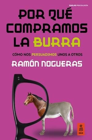 POR QUÉ COMPRAMOS LA BURRA | 9788418345098 | NOGUERAS PÉREZ,RAMÓN | Llibreria Geli - Llibreria Online de Girona - Comprar llibres en català i castellà