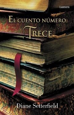 EL CUENTO NÚMERO TRECE | 9788426408228 | SETTERFIELD,DIANE | Llibreria Geli - Llibreria Online de Girona - Comprar llibres en català i castellà