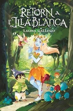 RETORN A L'ILLA BLANCA | 9788466150828 | GALLEGO,LAURA | Libreria Geli - Librería Online de Girona - Comprar libros en catalán y castellano