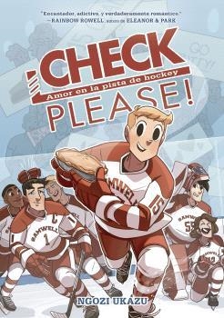 CHECK,PLEASE! 1.AMOR EN LA PISTA DE HOCKEY | 9788467951295 | NGOZI UKAZU | Libreria Geli - Librería Online de Girona - Comprar libros en catalán y castellano