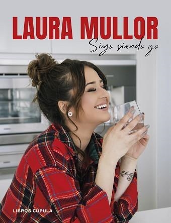 SIGO SIENDO YO | 9788448029234 | MULLOR,LAURA | Llibreria Geli - Llibreria Online de Girona - Comprar llibres en català i castellà