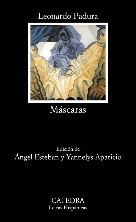 MÁSCARAS | 9788437644226 | PADURA,LEONARDO | Libreria Geli - Librería Online de Girona - Comprar libros en catalán y castellano