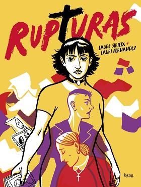 RUPTURAS | 9788418101656 | FERNANDEZ,LAURI/SIRIEIX,LAURE | Libreria Geli - Librería Online de Girona - Comprar libros en catalán y castellano