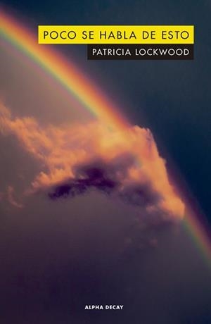 POCO SE HABLA DE ESTO | 9788412295597 | LOCKWOOD,PATRICIA | Llibreria Geli - Llibreria Online de Girona - Comprar llibres en català i castellà