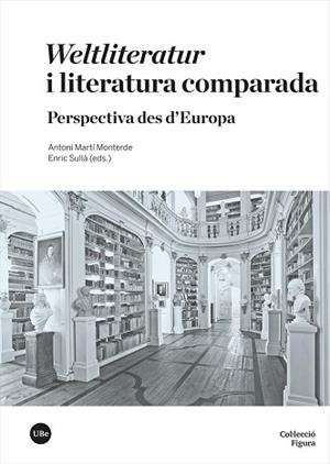 WELTLITERATUR I LITERATURA COMPARADA | 9788447540815 |   | Libreria Geli - Librería Online de Girona - Comprar libros en catalán y castellano