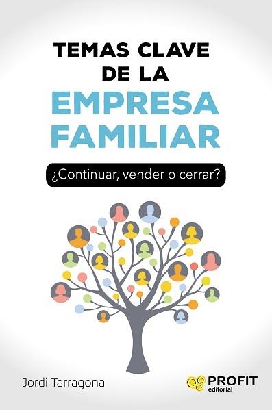 TEMAS CLAVE DE LA EMPRESA FAMILIAR | 9788417209834 | TARRAGONA COROMINA, JORDI | Libreria Geli - Librería Online de Girona - Comprar libros en catalán y castellano