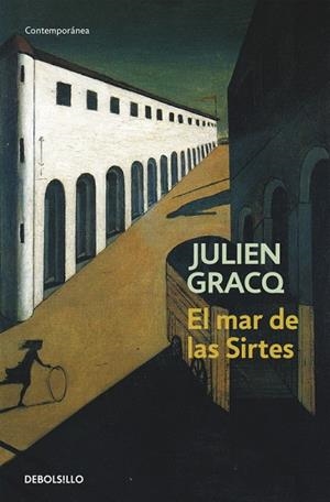 EL MAR DE LAS SIRTES | 9788497936477 | GRACQ,JULIEN | Libreria Geli - Librería Online de Girona - Comprar libros en catalán y castellano