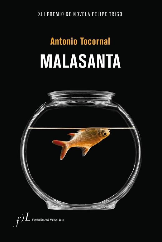 MALASANTA | 9788417453930 | TOCORNAL,ANTONIO | Llibreria Geli - Llibreria Online de Girona - Comprar llibres en català i castellà