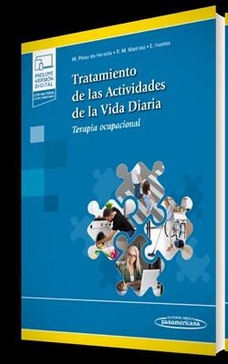 TRATAMIENTO DE LAS ACTIVIDADES DE LA VIDA DIARIA | 9788491107941 | PÉREZ DE HEREDIA,MARTA/MARTÍNEZ PIÉDROLA, ROSA Mª/HUERTAS HOYAS, ELISABET | Libreria Geli - Librería Online de Girona - Comprar libros en catalán y castellano