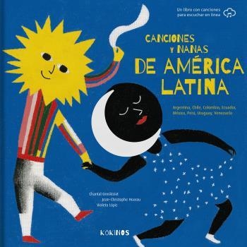 CANCIONES Y NANAS DE AMÉRICA LATINA | 9788417742447 | GROSLÉZIAT,CHANTAL/HOARAU,JEAN CHRISTOPHE | Libreria Geli - Librería Online de Girona - Comprar libros en catalán y castellano