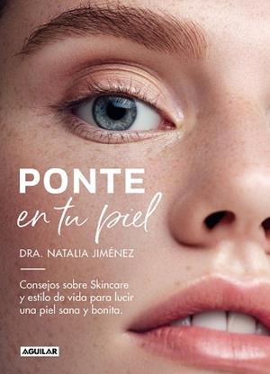 PONTE EN TU PIEL | 9788403522701 | JIMÉNEZ,NATALIA | Llibreria Geli - Llibreria Online de Girona - Comprar llibres en català i castellà