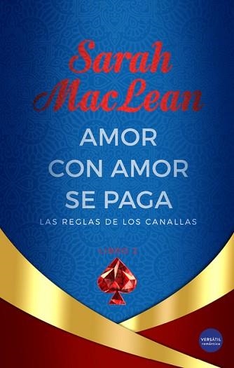 AMOR CON AMOR SE PAGA | 9788418883255 | MACLEAN,SARAH | Libreria Geli - Librería Online de Girona - Comprar libros en catalán y castellano