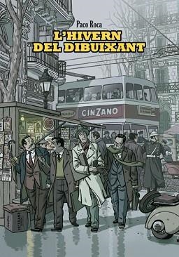 L'HIVERN DEL DIBUIXANT | 9788415163091 | ROCA,PACO | Llibreria Geli - Llibreria Online de Girona - Comprar llibres en català i castellà