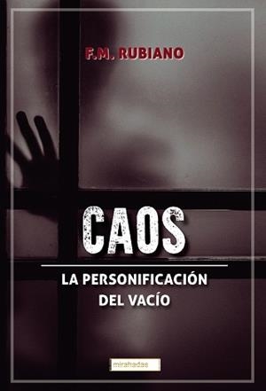 CAOS.LA PERSONIFICACIÓN DEL VACÍO | 9788419228635 | RUBIANO,F.M. | Libreria Geli - Librería Online de Girona - Comprar libros en catalán y castellano