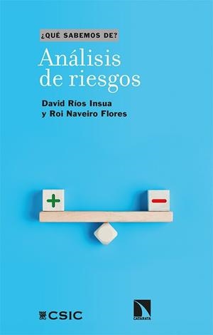 ANÁLISIS DE RIESGOS | 9788413524580 | RÍOS INSUA,DAVID/NAVEIRO FLORES,ROI | Libreria Geli - Librería Online de Girona - Comprar libros en catalán y castellano
