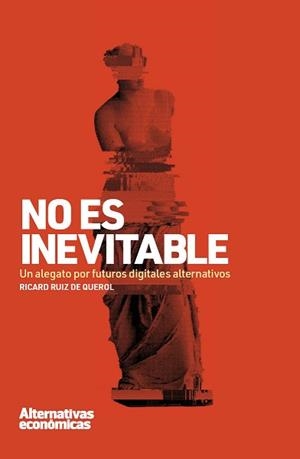 NO ES INEVITABLE | 9788409371723 | RUIZ DE QUEROL,RICARD | Llibreria Geli - Llibreria Online de Girona - Comprar llibres en català i castellà