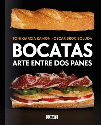 BOCATAS,ARTE ENTRE DOS PANES | 9788418967115 | GARCÍA RAMÓN,TONI/BROC BOLUDA,ÓSCAR | Llibreria Geli - Llibreria Online de Girona - Comprar llibres en català i castellà