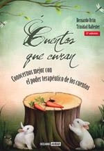 CUENTOS QUE CURAN.CONOCERNOS MEJOR CON EL PODER TERAPEUTICO | 9788475562254 | ORTIN PEREZ,BERNARDO | Libreria Geli - Librería Online de Girona - Comprar libros en catalán y castellano