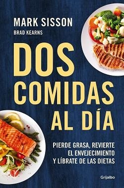 DOS COMIDAS AL DÍA | 9788425361456 | SISSON,MARK | Libreria Geli - Librería Online de Girona - Comprar libros en catalán y castellano